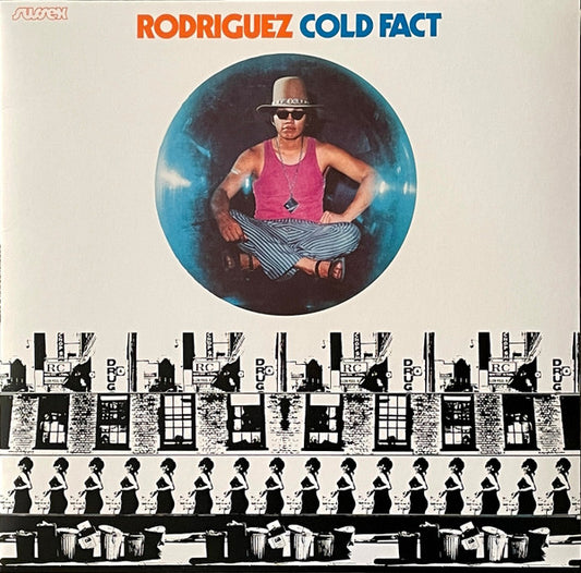 Rodriguez "Cold Fact"