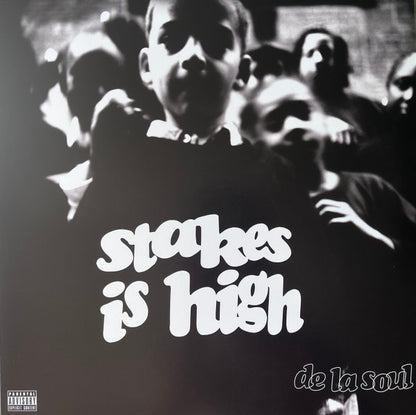 De La Soul "Stakes Is High"
