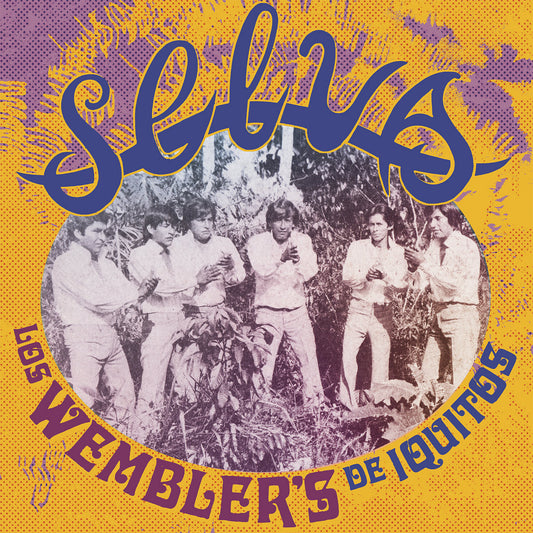 Los Wembler's De Iquitos "Selva"