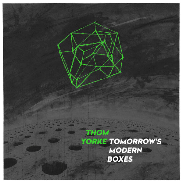 Thom Yorke / Radiohead "Tomorrow's Modern Boxes"