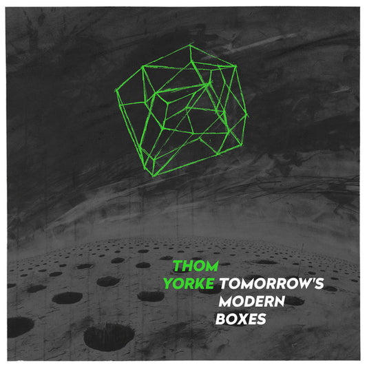 Thom Yorke / Radiohead "Tomorrow's Modern Boxes"