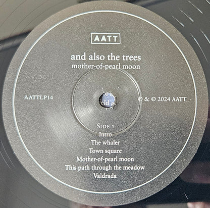 And Also The Trees "Mother-Of-Pearl Moon"