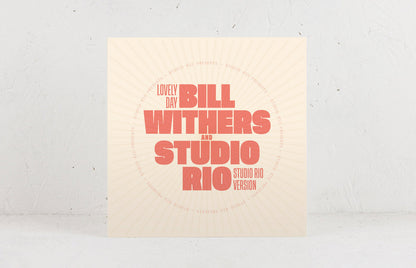 Bill Withers & Studio Rio "Lovely Day" (Studio Rio Version)