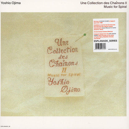 Yoshio Ojima "Une Collection Des Chaînons II: Music For Spiral"