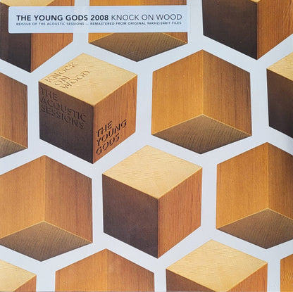 Young Gods "Knock On Wood" The Acoustic Sessions - Remastered